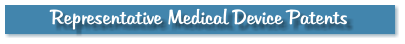 Representative Medical Device Patents